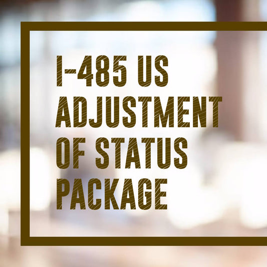 Complete Your US Adjustment of Status Package with Professional Assistance