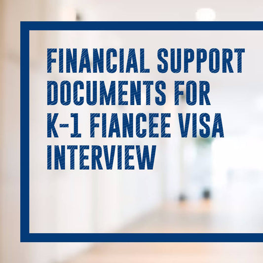 Prepare Your US Declaration of Financial Support for Fiancée - Simplified Process